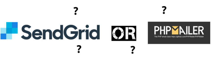 sendgrid or php mailer??